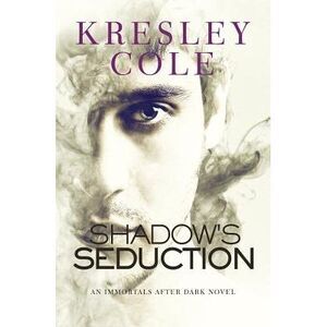 Shadow's Seduction -- Kresley Cole